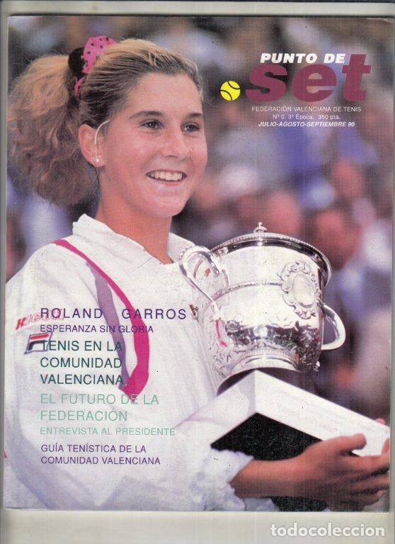 Collectionnisme sportif: REVISTA PUNTO DE SET N&ordm; 0 3&ordf; EPOCA A&Ntilde;O 1990. ROLAN GARROS. TENIS EN LA COMUNIDAD VALENCIANA.
