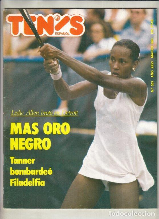 Coleccionismo deportivo: REVISTA TENIS ESPA&Ntilde;OL N&ordm; 303 A&Ntilde;O 1981. BUD COLLINS. ROSCOE TANNER. TELSCHER. CONNORS.