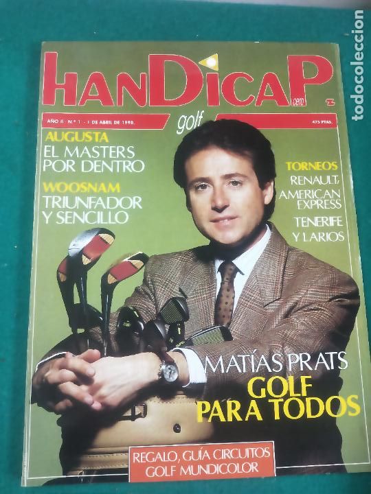 Colecionismo desportivo: HANDICAP CERO N&ordm; 1. REVISTA DE GOLF. 1 ABRIL 1990. NUMERO UNO.
