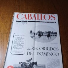 Coleccionismo deportivo: REVISTA CABALLOS N° 51 AÑO 1947 . BARATISSIMA SIGUE TRIUNFANDO. EL DERBY DAY.. Lote 359036255