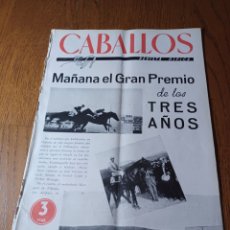 Coleccionismo deportivo: REVISTA CABALLOS N° 56.1947 GRAN PREMIO DE LOS TRES AÑOS