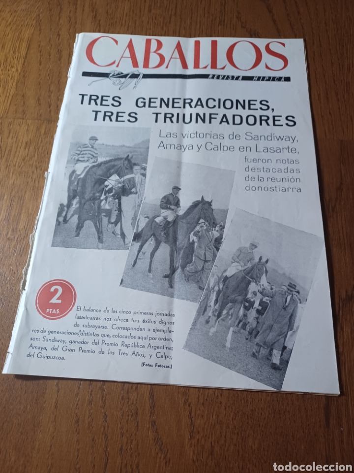 Sports collectibles: CABALLOS N&deg; 62 1947 LAS VICTORIAS DE SANDIWAY AMAYA Y CALPE EN LASARTE. KIRPATRICK Y GOYOAGA