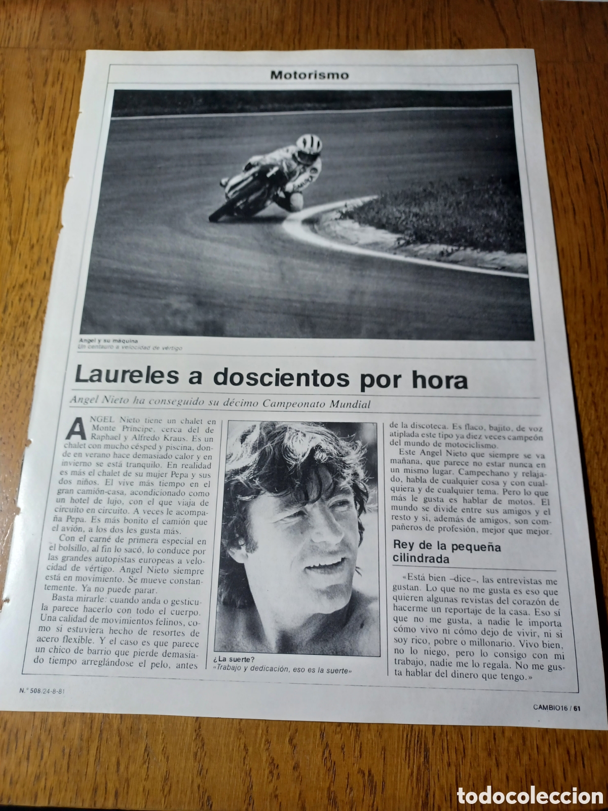 Sports collectibles: ANGEL NIETO .LAURELES A 200 POR HORA REPORTAJE 3 PAGINAS 4 FOTOS A&Ntilde;O 1981