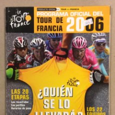 Coleccionismo deportivo: PROGRAMA OFICIAL DEL TOUR DE FRANCIA 2006.