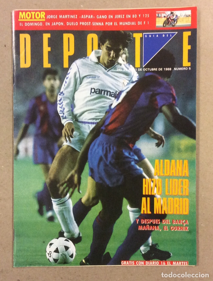Coleccionismo deportivo: GU&Iacute;A DEL DEPORTE N&deg; 5 (1988). DERBY REAL MADRID - BARCELONA, ALDANA, ASPAR, PROST Vs SENNA,...