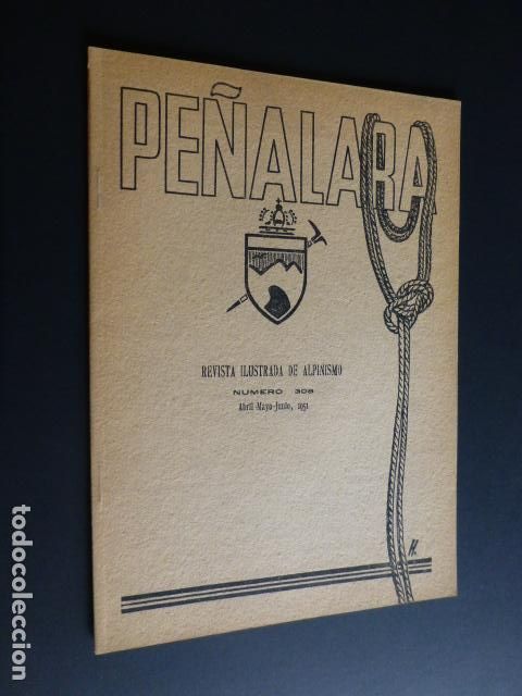 Collezionismo sportivo: PE&Ntilde;ALARA REVISTA ILUSTRADA DE ALPINISMO SOCIEDAD ESPA&Ntilde;OLA DE ALPINISMO N&ordm; 308 1951