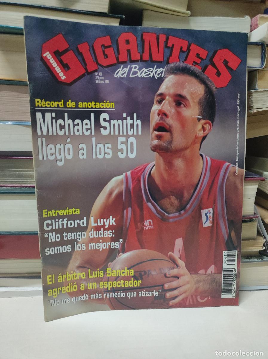 Sports collectibles: GIGANTES DEL BASKET MICHAEL SMITH / ENTREVISTA CLIFFORD LUYK / ARBITRO LUIS SANCHA
