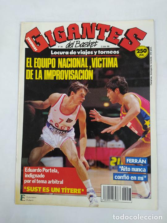 Coleccionismo deportivo: REVISTA GIGANTES DEL BASKET N&ordm; 246. 23 JULIO 1990. EDUARDO PORTELA. POSTER JOHN BATTLE. TDKC72