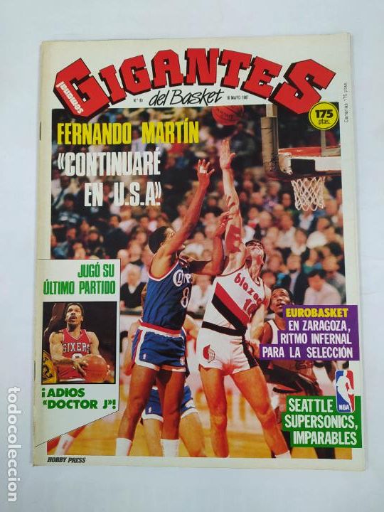Coleccionismo deportivo: REVISTA GIGANTES DEL BASKET N&ordm; 80. 18 MAYO 1987. FERNANDO MART&Iacute;N CONTINUAR&Eacute; EN USA. TDKC72