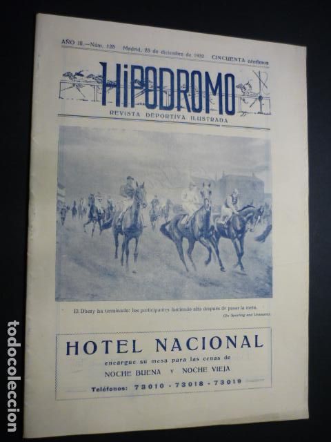 Collectionnisme sportif: HIPODROMO REVISTA DEPORTIVA ILUSTRADA N&ordm; 125 1932 HIPICA RARA REVISTA