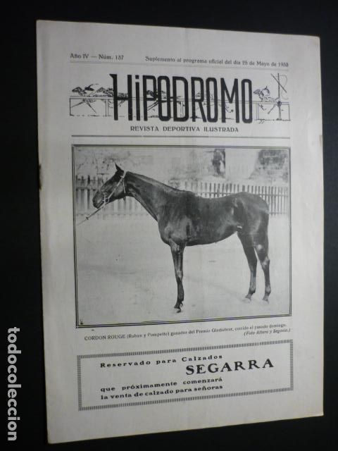 Coleccionismo deportivo: HIPODROMO REVISTA DEPORTIVA ILUSTRADA N&ordm; 137 1933 HIPICA RARA REVISTA