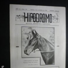 Coleccionismo deportivo: HIPODROMO REVISTA DEPORTIVA ILUSTRADA Nº 123 1932 HIPICA RARA REVISTA