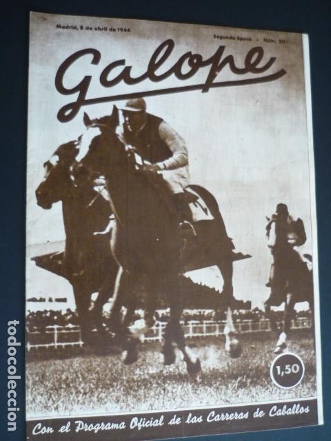 Coleccionismo deportivo: REVISTA GALOPE HIPICA 1944 N&ordm; 20 ABRIL 1944