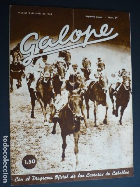 Coleccionismo deportivo: REVISTA GALOPE HIPICA N&ordm; 29 JUNIO 1944