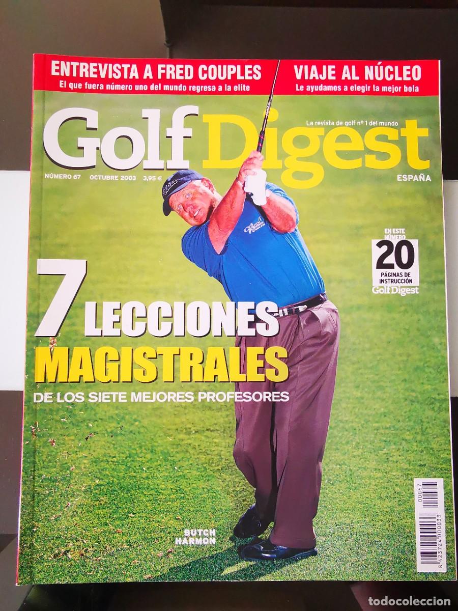 Sammelleidenschaft Sport: REVISTA DEPORTIVA GOLF DIGEST ESPA&Ntilde;A OCTUBRE 2003 N&ordm; 67 FRED COUPLES BUTCH HARMON