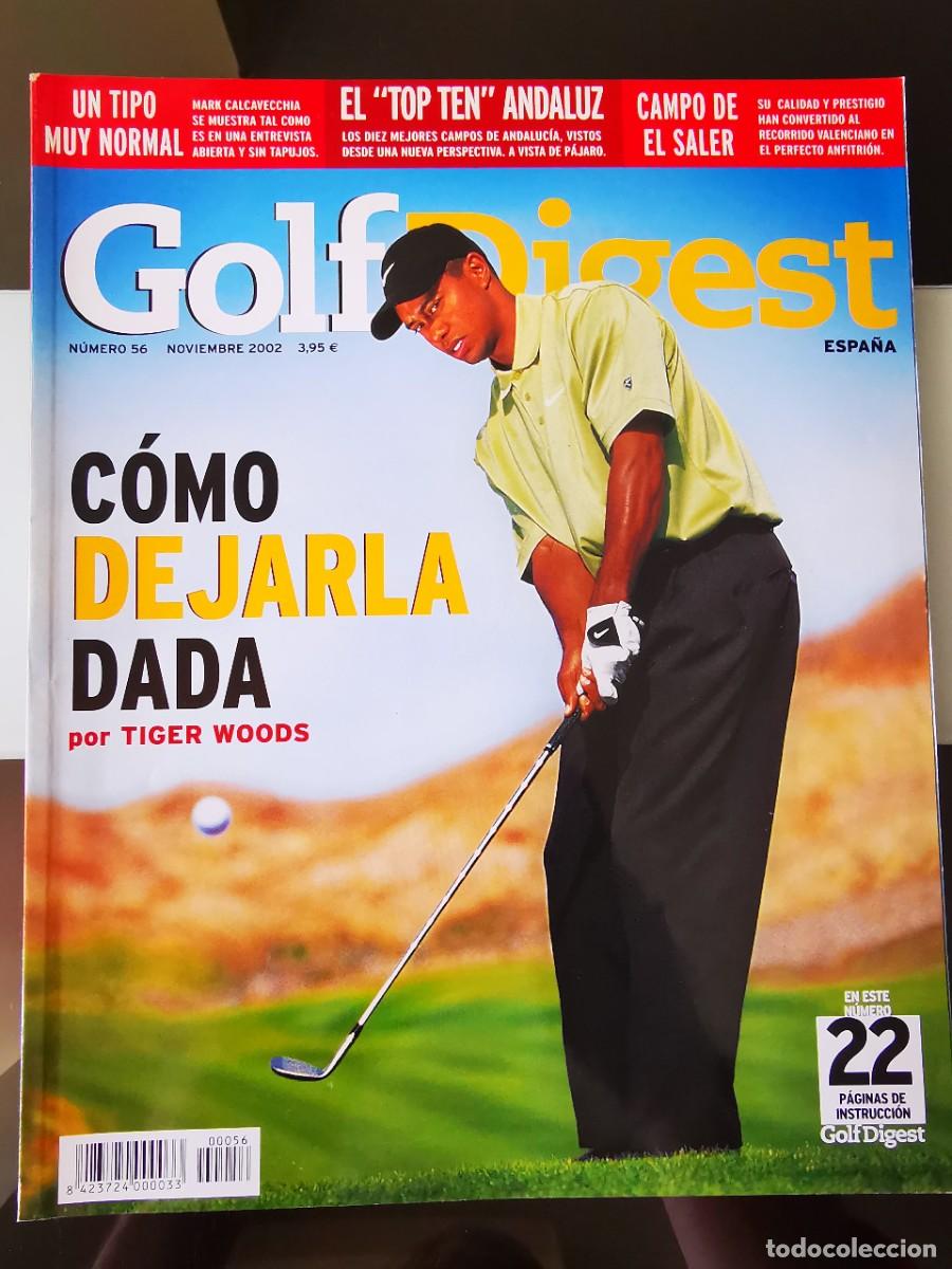 Sammelleidenschaft Sport: REVISTA DEPORTIVA GOLF DIGEST ESPA&Ntilde;A NOVIEMBRE 2002 N&ordm; 56 TIGER WOODS COMO DEJARLA DADA