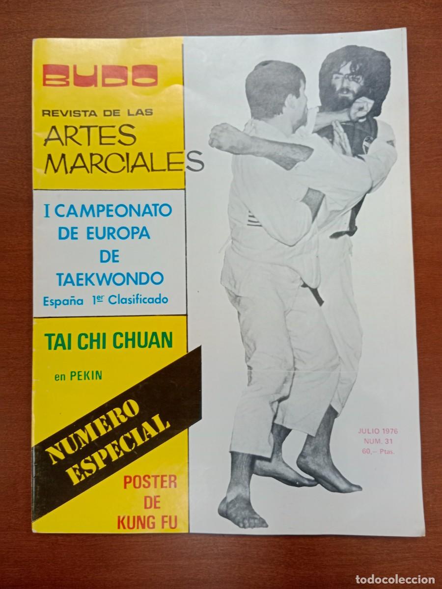 Coleccionismo deportivo: REVISTA ARTES MARCIALES BUDO N&ordm; 31 - JULIO 1976- NUMERO ESPECIAL - POSTER KUNG FU