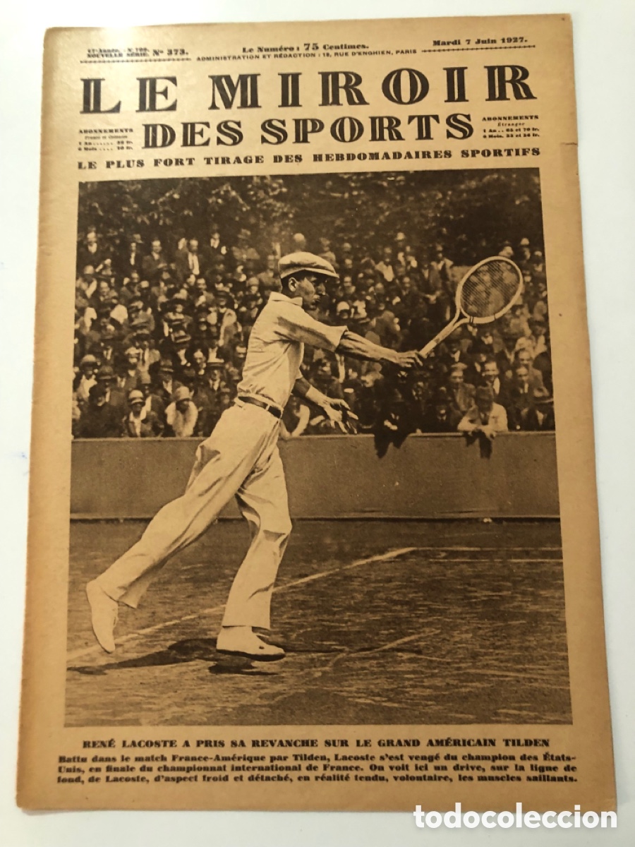 Coleccionismo deportivo: Revista le miroir des sports 1927 tenis Rene Lacoste aviador lindbergh ciclismo