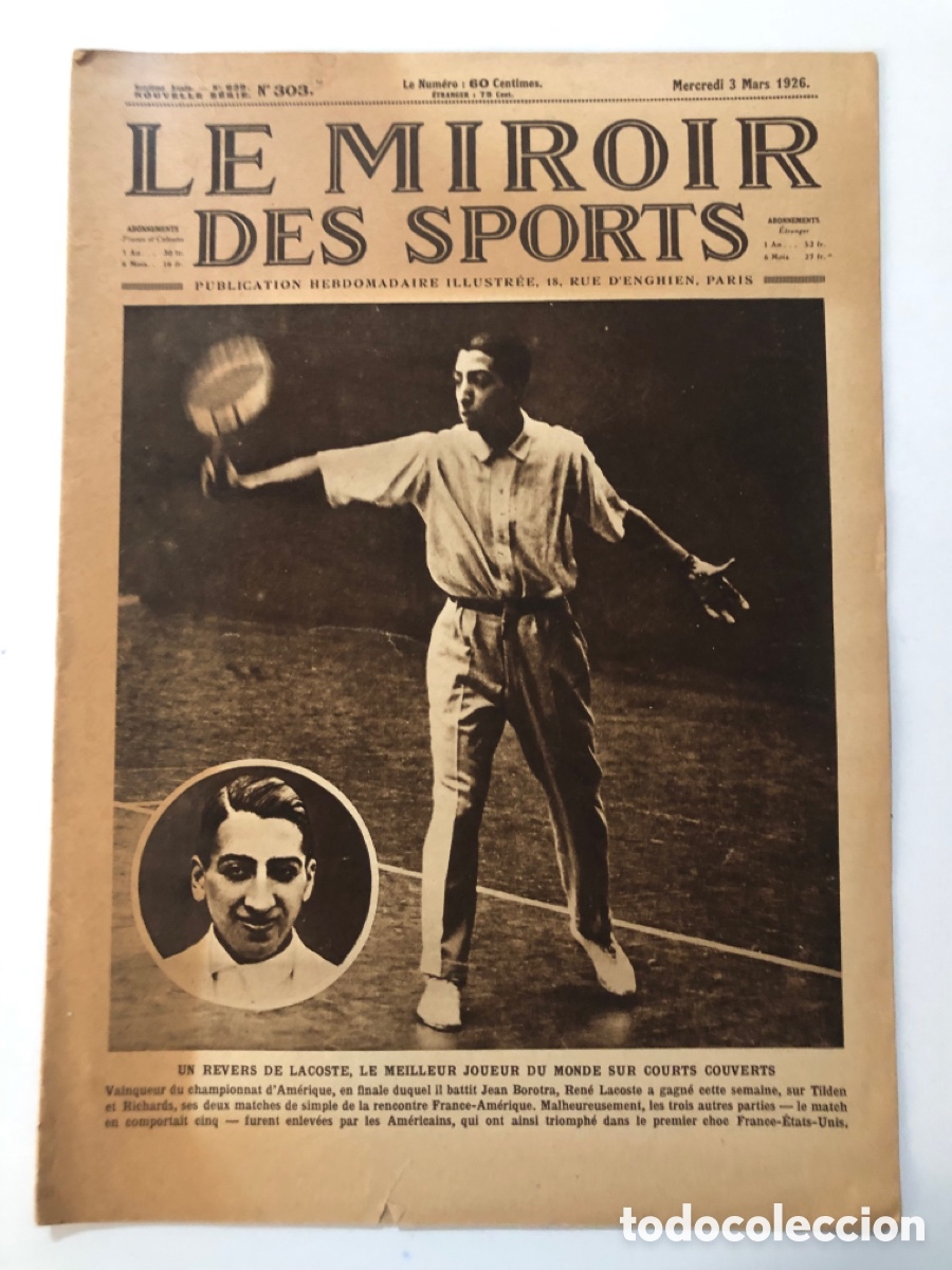 Coleccionismo deportivo: Revista miroir des sports 1926 tenis Rene Lacoste copa Inglaterra f&uacute;tbol ciclismo charles pelissier