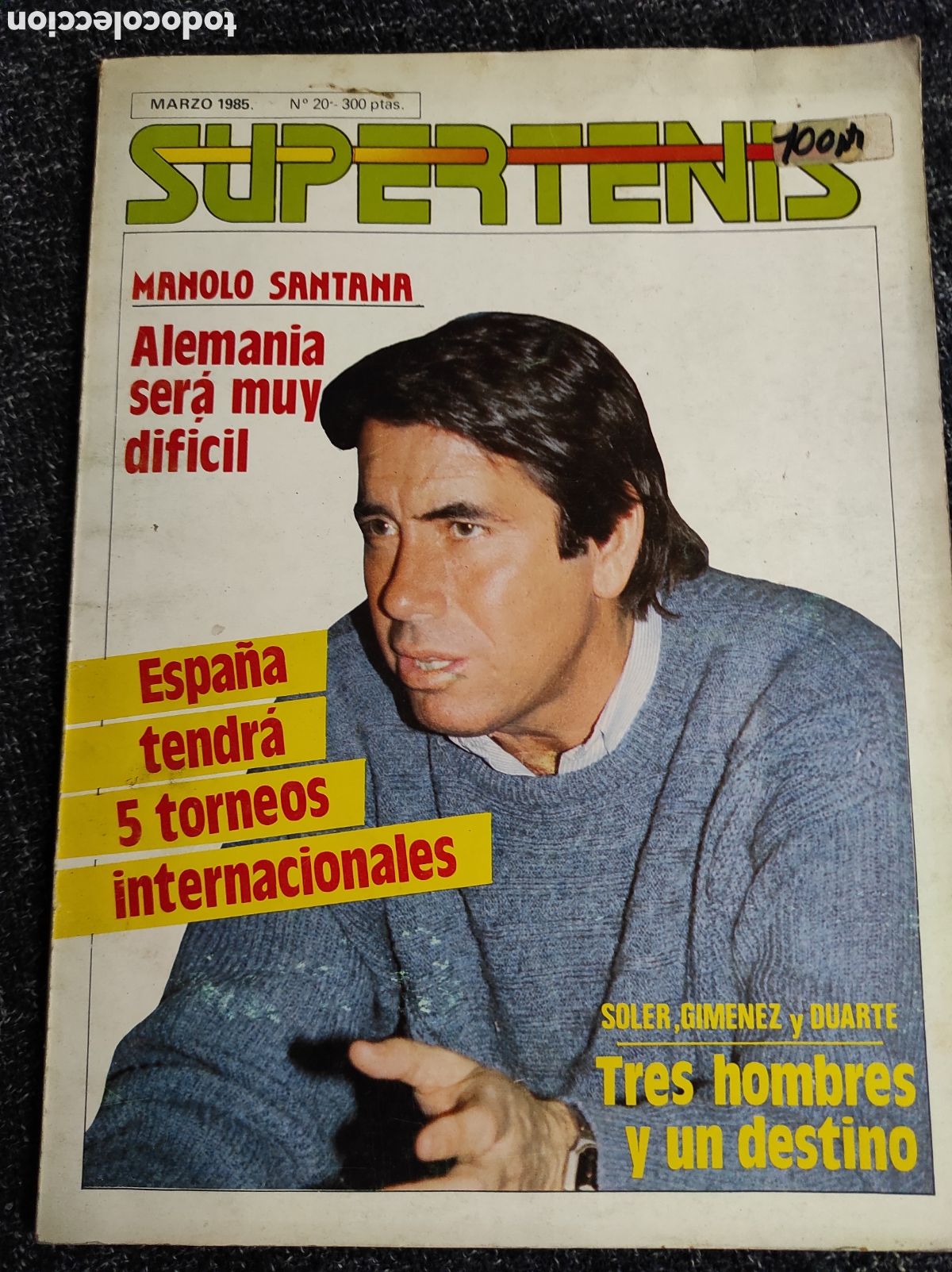 Sammelleidenschaft Sport: SUPER TENIS N&ordm; 20 MANOLO SANTANA, SOLER, JIMENEZ, DUARTE- SUPERTENIS - A&Ntilde;O 1985