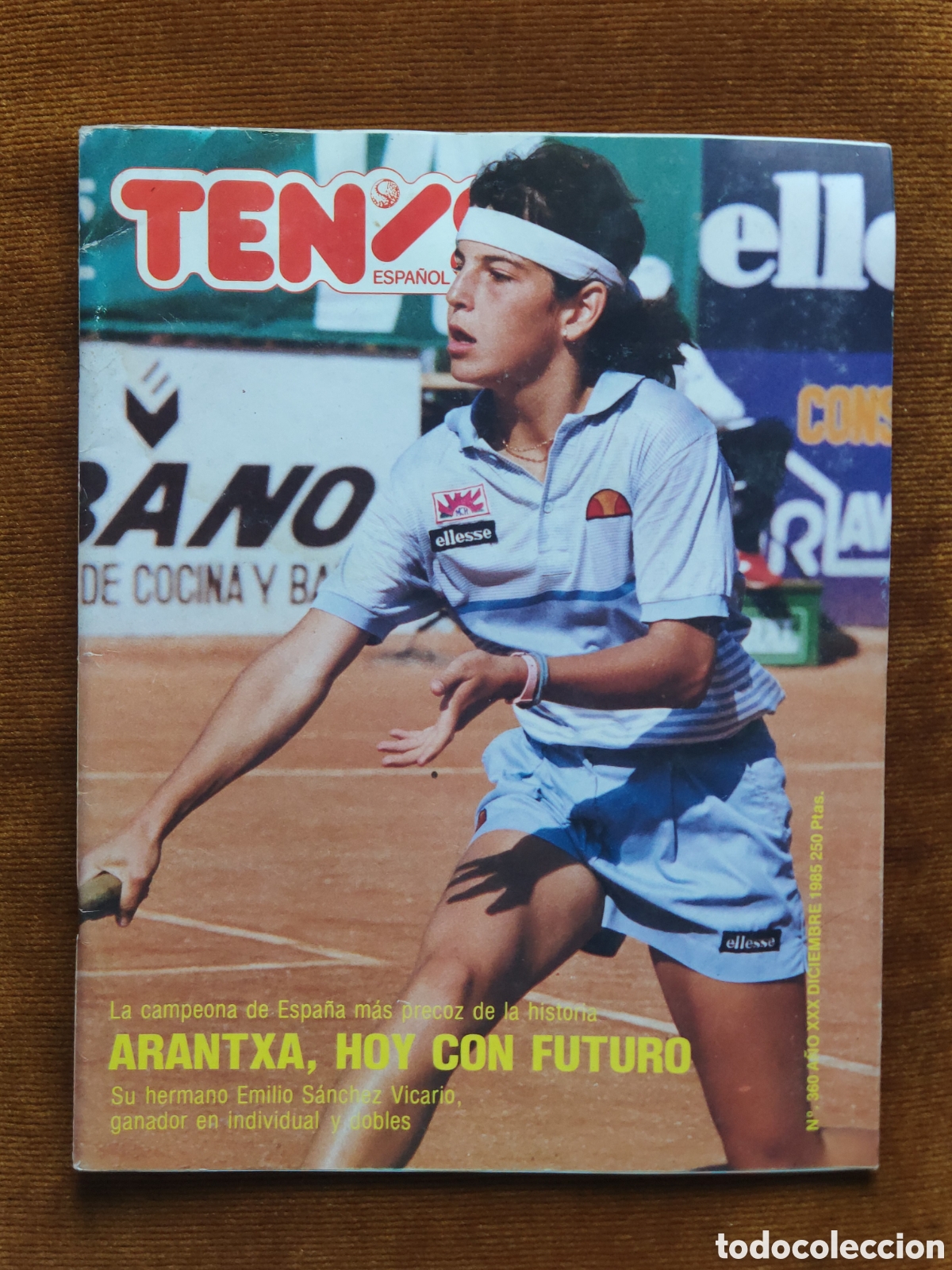 Coleccionismo deportivo: Revista &rdquo;TENIS ESPA&Ntilde;OL&rdquo; n&ordm; 360 (diciembre 1985) * Arantxa S&aacute;nchez Vicario