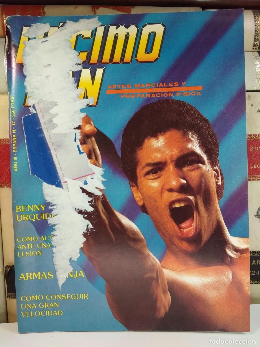 Collectionnisme sportif: D&Eacute;CIMO DAN. ARTES MARCIALES Y PREPARACI&Oacute;N F&Iacute;SICA. A&ntilde;o III. N&ordm; 17. Benny Urquide.