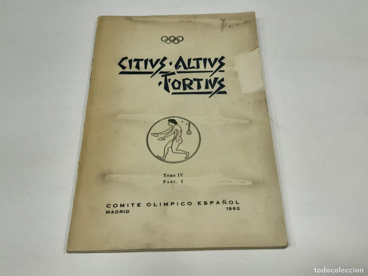 Colecionismo desportivo: La Educaci&oacute;n F&iacute;sica en Espa&ntilde;a. Revista Comit&eacute; Ol&iacute;mpico Espa&ntilde;ol. Tomi IV. Fasc. 1. 1962.