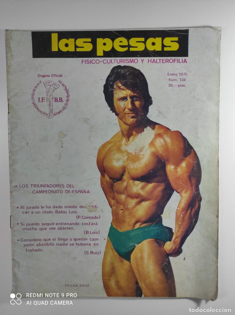 Coleccionismo deportivo: LAS PESAS N&ordm; 134 - ENERO 1975 - FISIO-CULTURISMO Y HALTEROFILIA - EDITORIAL ALAS