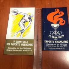 Coleccionismo deportivo: GRAN GALA DEL DEPORTE VALENCIANO-ELECCION DE LOS MEJORES DEPORTISTAS DEL AÑO 1972 Y 1974.