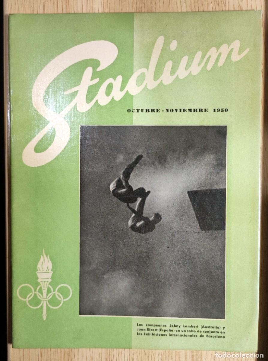 Collezionismo sportivo: STADIUM, Bolet&iacute;n Divulgaci&oacute;n Deporte Olimpico OCTUBRE 1950 JUAN RICART ALEX JANY SEDGMAN TOM BROWN