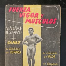 Coleccionismo deportivo: FUERZA, VIGOR Y MÚSCULOS. AL ALCANCE DE SU MANO. EDITORIAL ALAS. 18 PÁGS