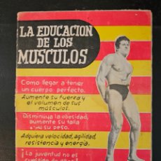 Coleccionismo deportivo: LA EDUCACIÓN DE LOS MÚSCULOS. EDITORIAL ALAS. 18 PÁGINAS