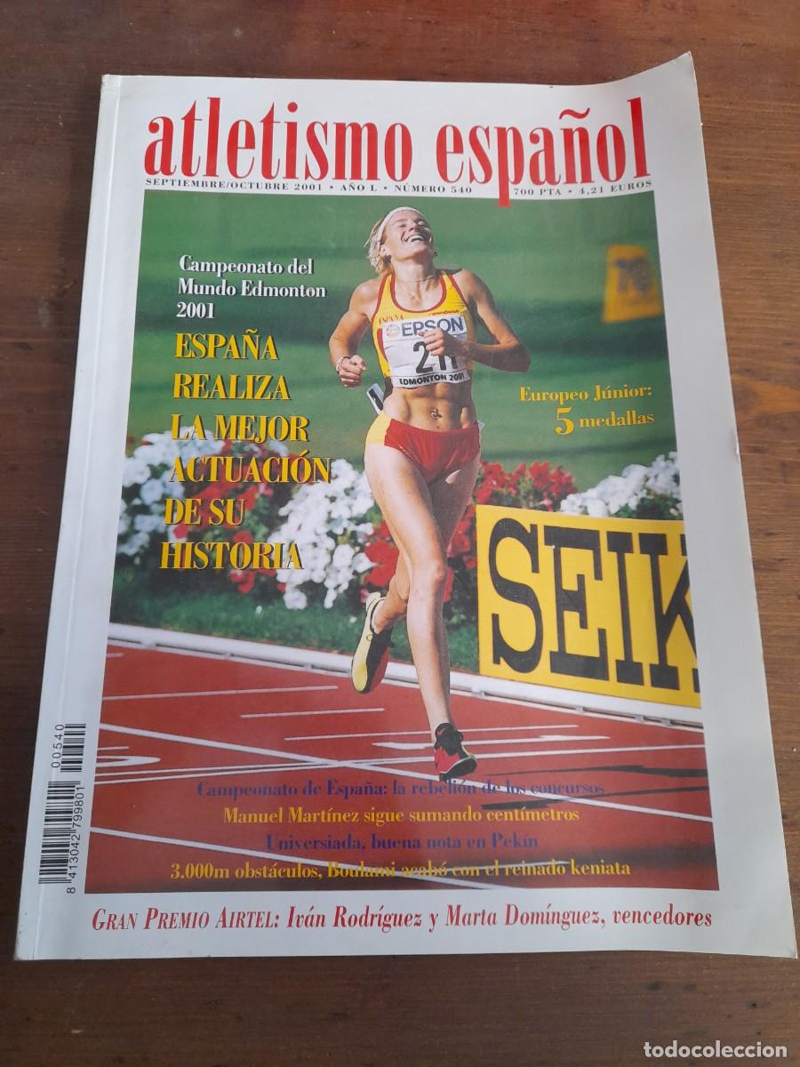 Collezionismo sportivo: Revista Atletismo espa&ntilde;ol 540 campeonato del mundo Edmonton Marta Dom&iacute;nguez