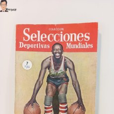 Coleccionismo deportivo: REVISTA SELECCIONES DEPORTIVAS MUNDIALES XI - HARLEM GLOBETROTTERS - VARIOS