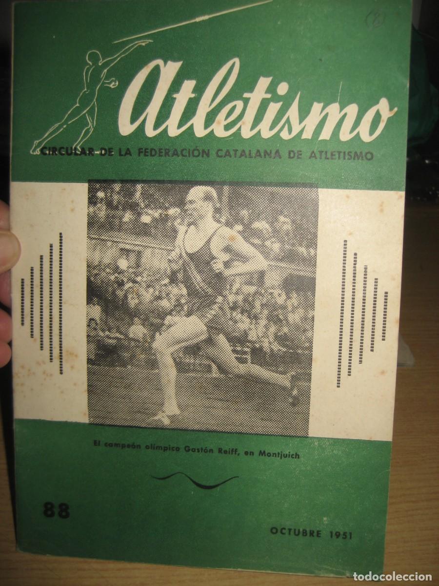 Collectionnisme sportif: antigua revista de atletismo . federacion catalana octubre 1951 n&ordm; 88