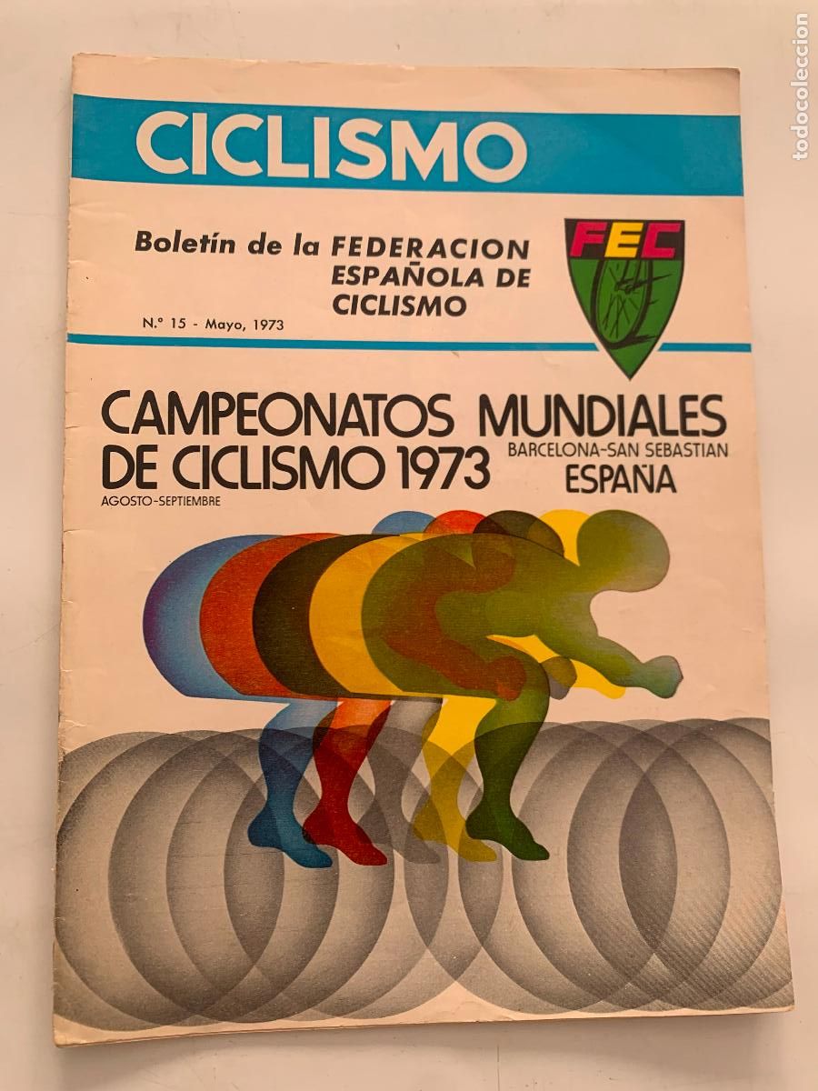 Coleccionismo deportivo: boletin de la federacion espa&ntilde;ola de ciclismo n&ordm; 15 mayo 1973