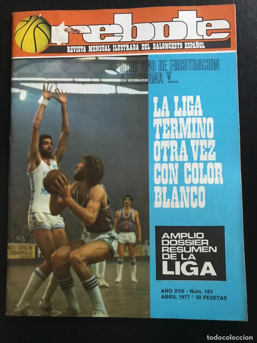 Coleccionismo deportivo: REBOTE N&ordm; 183 - REVISTA MENSUAL ILUSTRADA DEL BALONCESTO ESPA&Ntilde;OL - BASKET BASKETBALL POSTER
