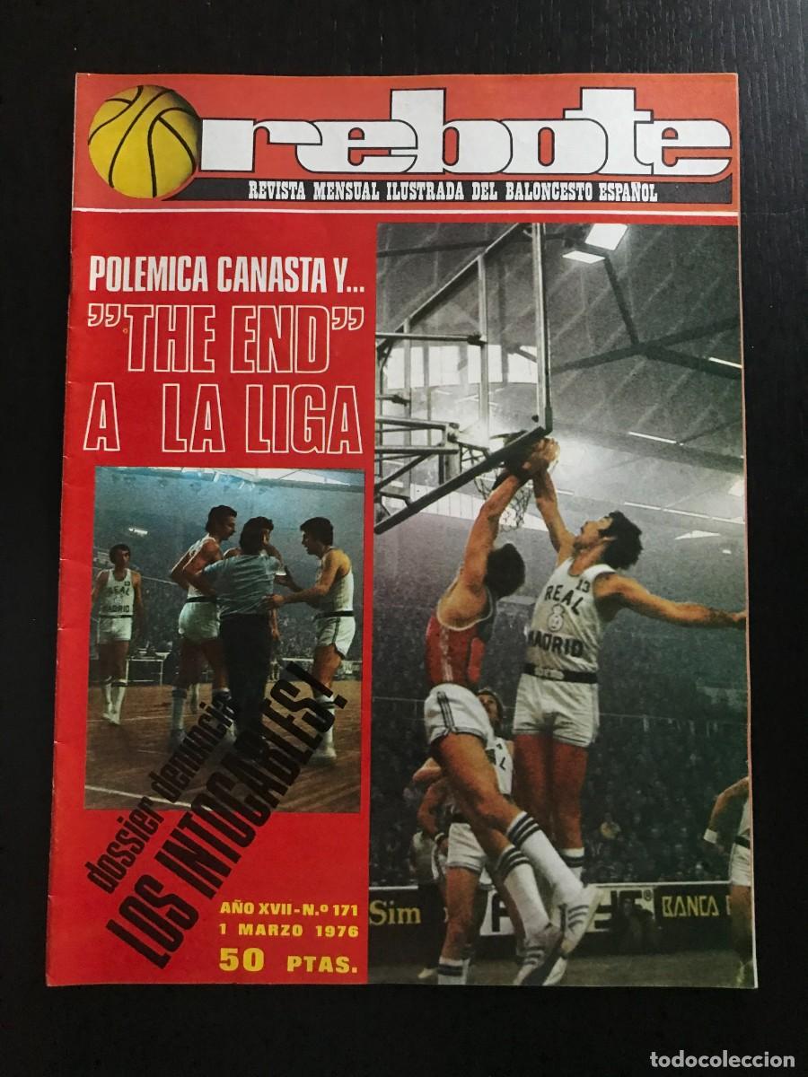 Sports collectibles: REBOTE N&ordm; 171 - REVISTA MENSUAL ILUSTRADA DEL BALONCESTO ESPA&Ntilde;OL - BASKET BASKETBALL POSTER