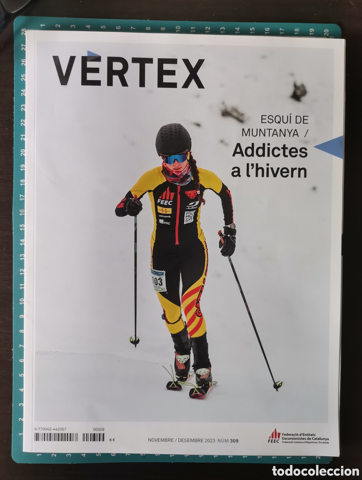 Coleccionismo deportivo: Revista VERTEX n&uacute;m. 309 Noviembre / Diciembre 2023 Esqu&iacute; de muntanya Addictes a l'hivern. Monta&ntilde;ismo