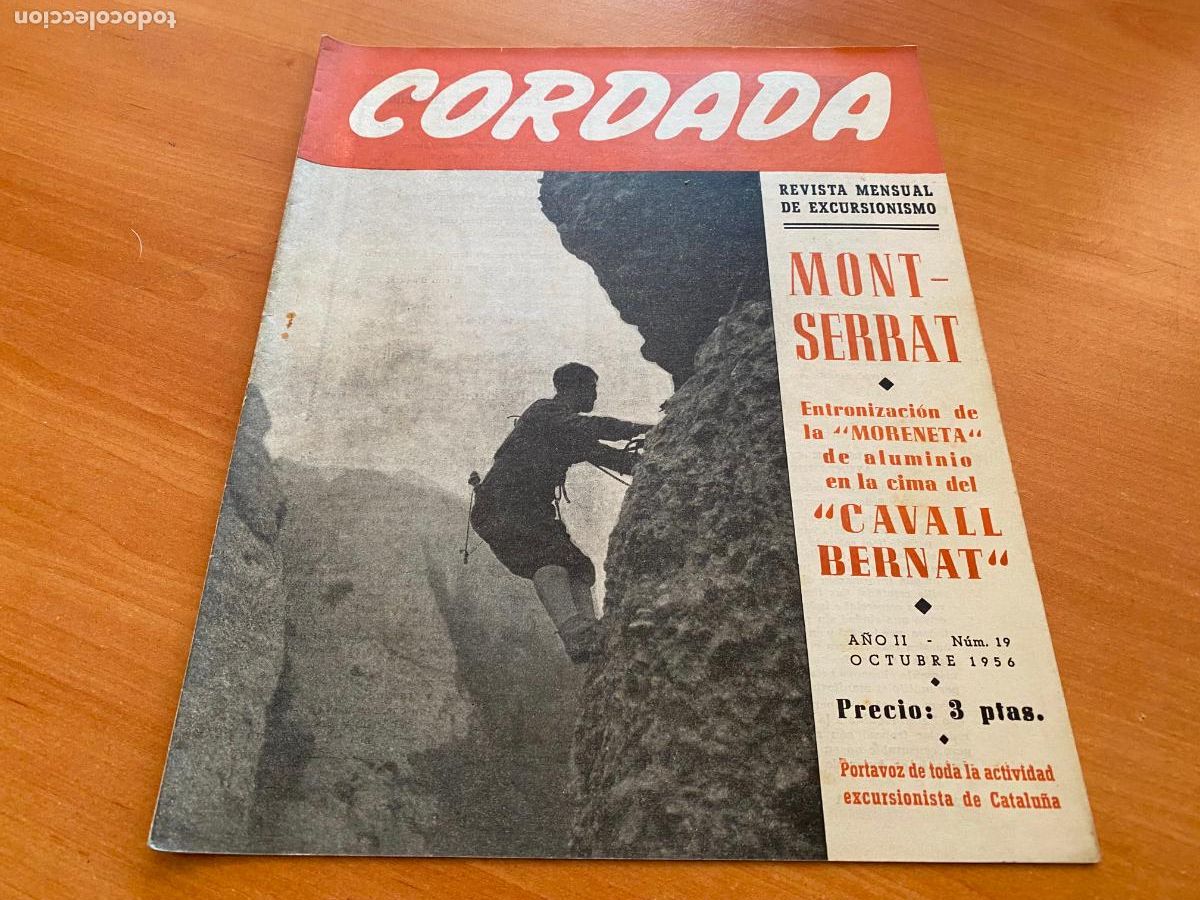 Coleccionismo deportivo: CORDADA N&ordm; 19 MONTSERRAT DE ALUMINIO EN CAVALL BERNAT PUIGLLAN&Ccedil;ADA CHAMONIX (COIM22)