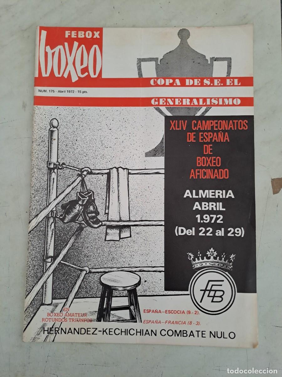 Coleccionismo deportivo: Febox boxeo 175, XLIV campeonatos de Espa&ntilde;a, en buen estado