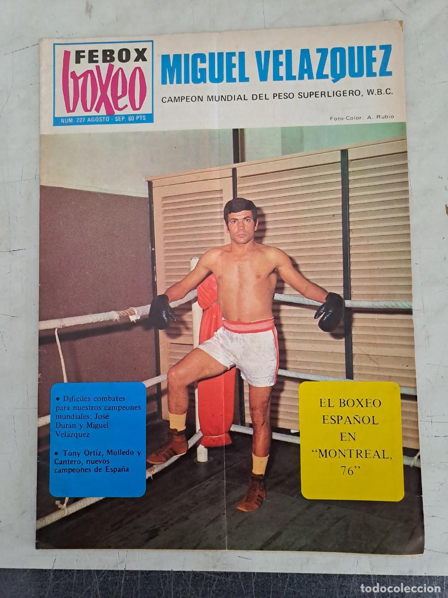 Coleccionismo deportivo: Febox boxeo 227, Miguel Vel&aacute;zquez, campe&oacute;n mundial del peso superligero, en muy buen estado