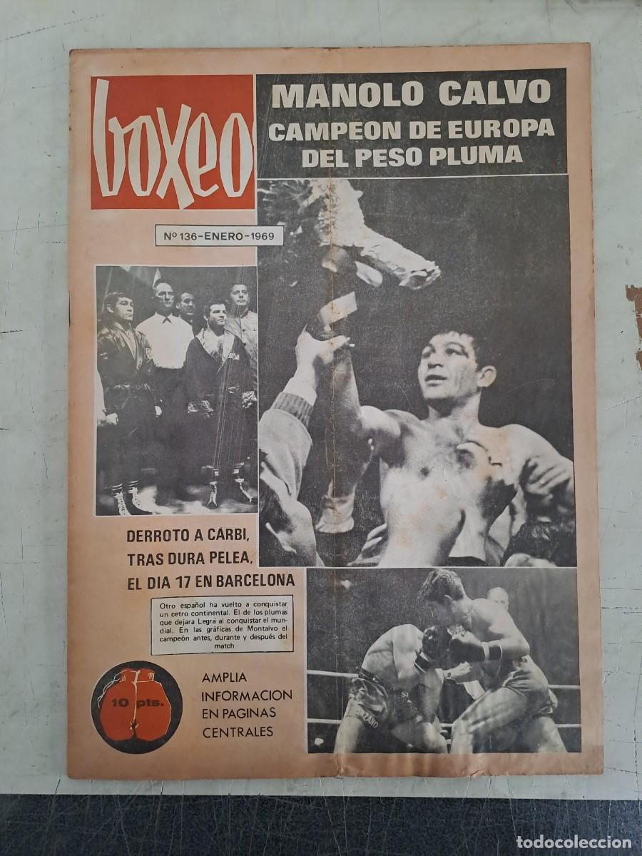 Coleccionismo deportivo: Boxeo 136, Manolo Calvo, campe&oacute;n de Europa, en muy buen estado