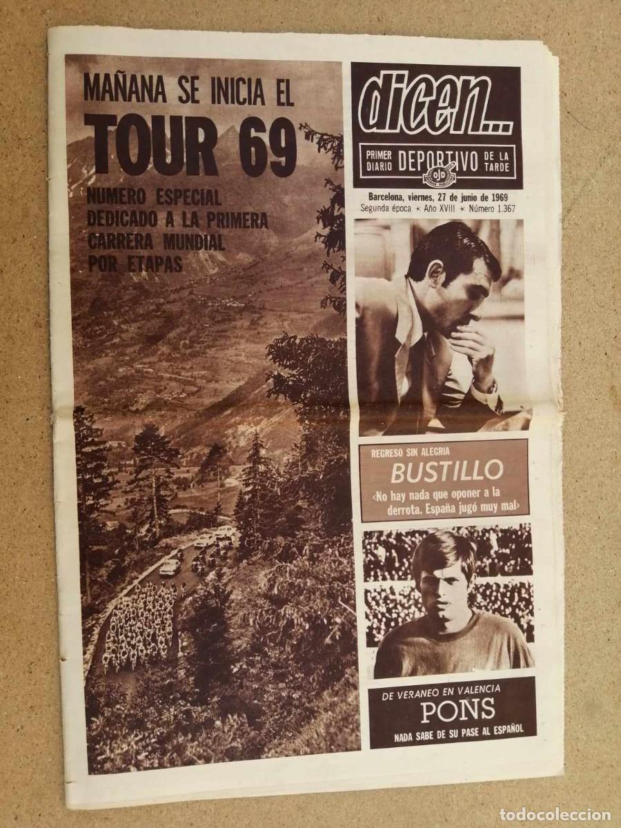 Sports collectibles: PERIODICO DEPORTIVO DICEN... (NUMERO 1367) 27 JUNIO 1969. MA&Ntilde;ANA SE INICIA EL TOUR 69