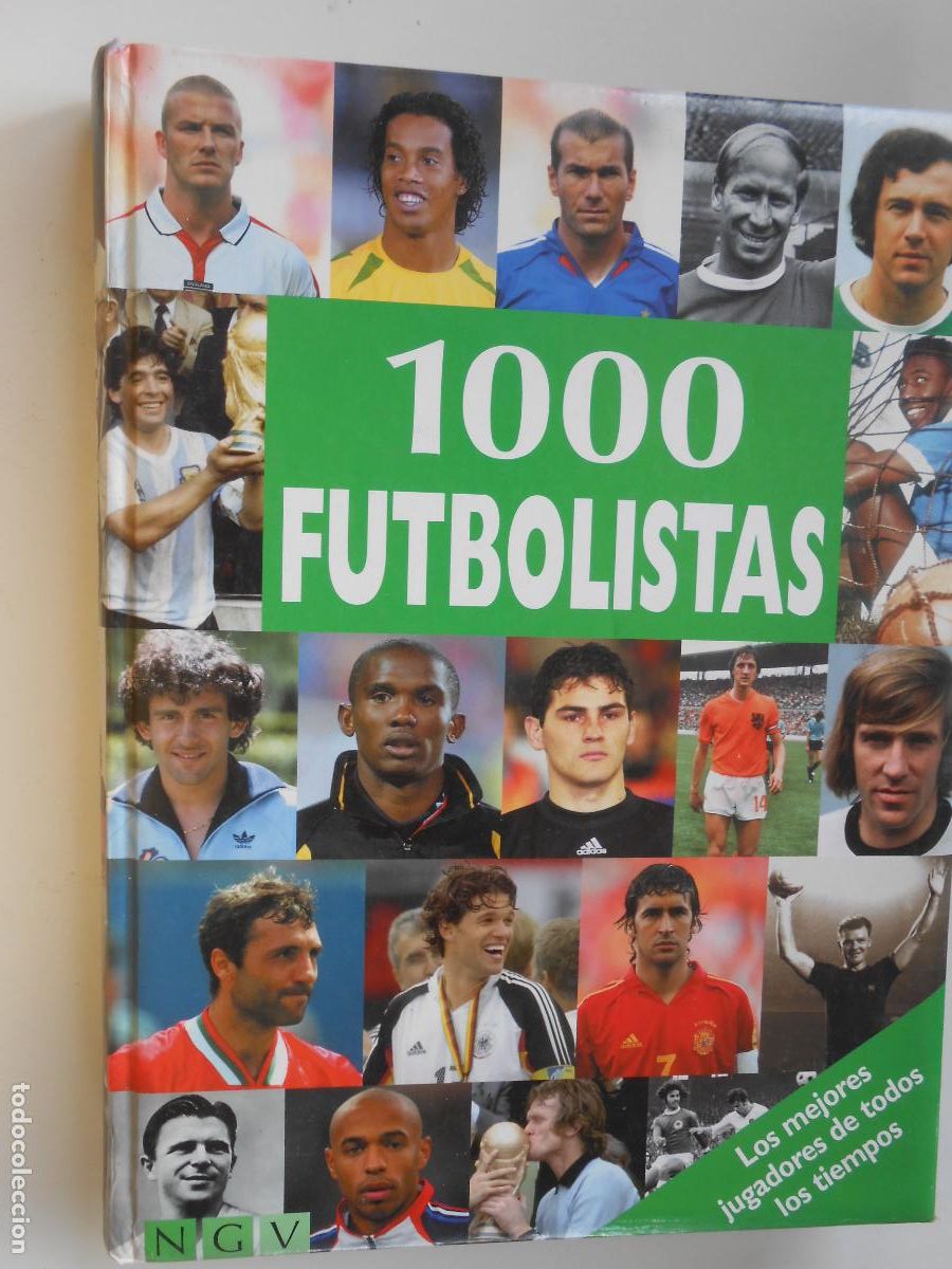 Collectionnisme sportif: 1000 FUTBOLISTAS -LOS MEJORES JUGADORES DEL MUNDO A LO LARGO DE LA HISTORIA- Michael Nordman