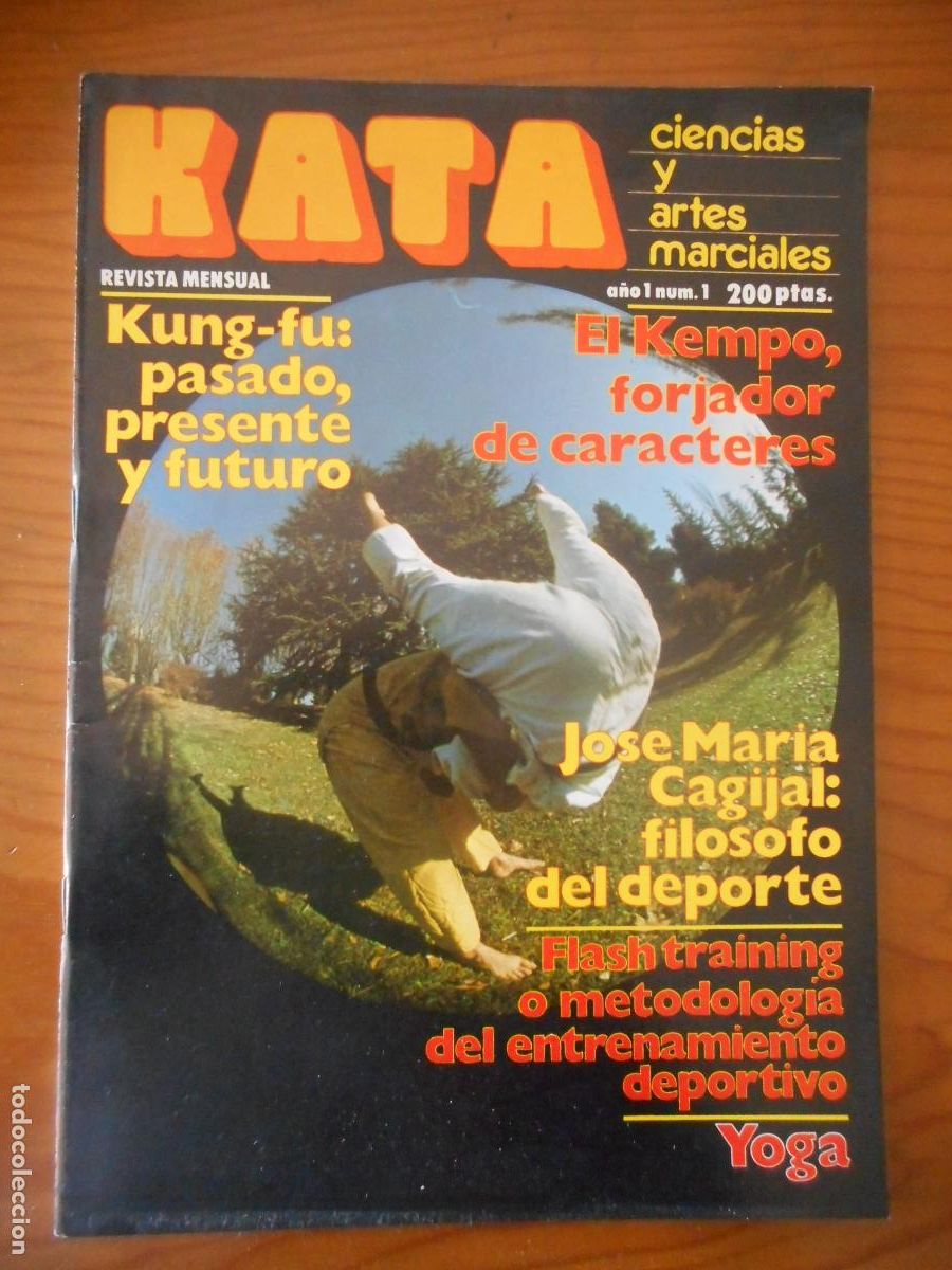 Sports collectibles: Kata. Ciencias y Artes Marciales. A&ntilde;o 1, N&uacute;mero 1. Kempo, Jos&eacute; Mar&iacute;a Cagijal. Yoga. A&ntilde;o 1982.