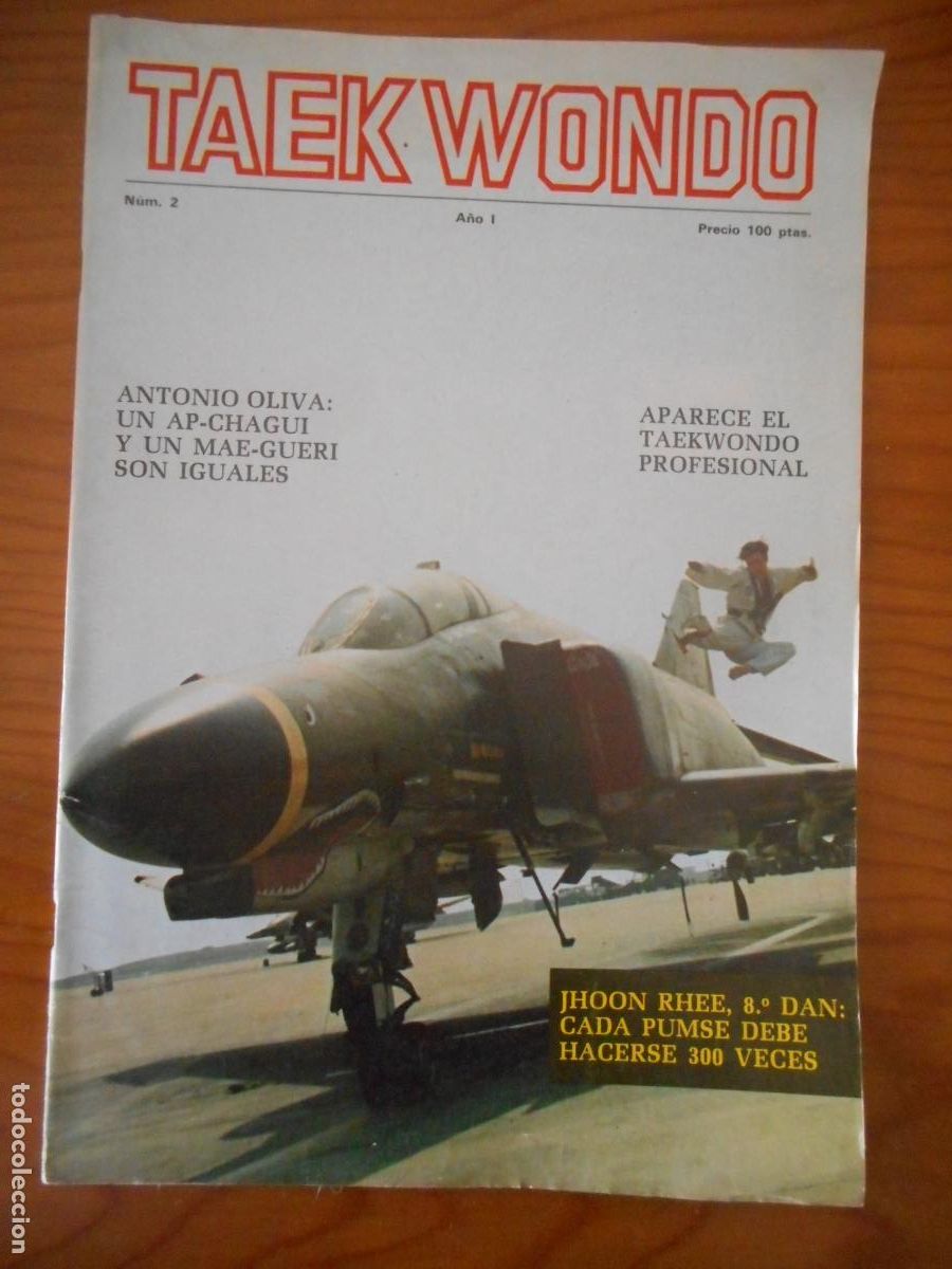 Collezionismo sportivo: TAekwondo. Revista Artes Marciales. A&ntilde;o I. N&uacute;mero 2. Antonio Oliva. Jhoon Rhee. Taekwondo.
