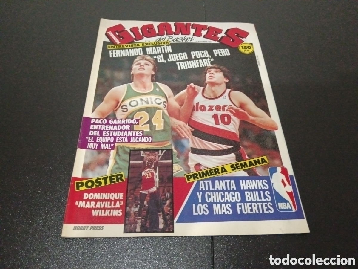 Coleccionismo deportivo: REVISTA GIGANTES DEL BASKET N&deg; 54 A&Ntilde;O 1986 FERNANDO MART&Iacute;N CON P&Oacute;STER DOMINIQUE WILKINS