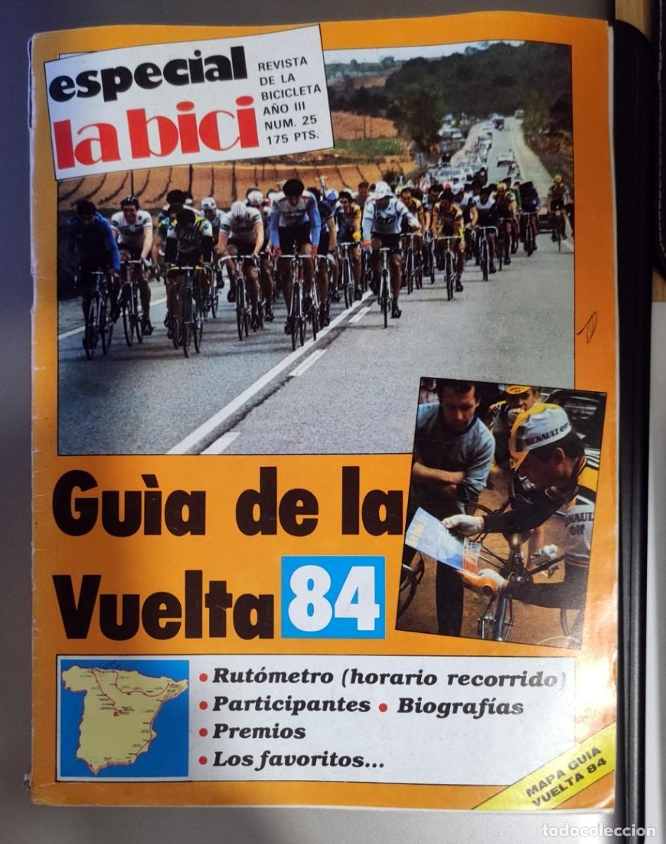 Collezionismo sportivo: ESPECIAL GUIA VUELTA A ESPA&Ntilde;A 84 REVISTA LA BICI N&ordm; 25 1984 - ETAPAS PARTICIPANTES MAPA RECORRIDO