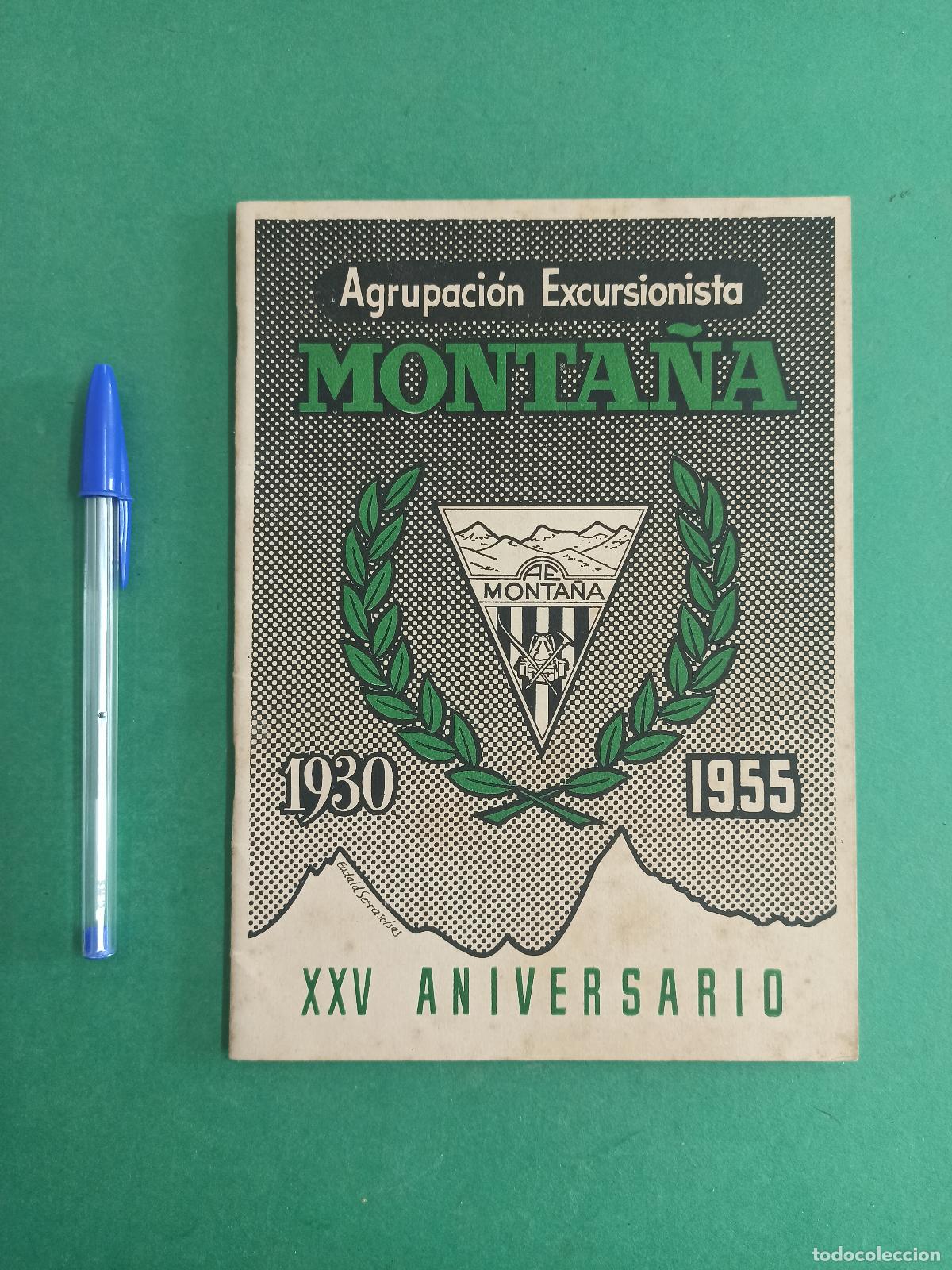 Collezionismo sportivo: Antigua revista Agrupaci&oacute;n Excursionista Monta&ntilde;a. XXV Aniversario. 1955. Barcelona